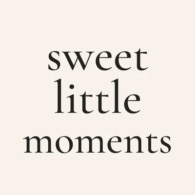 Sweet Little Moments